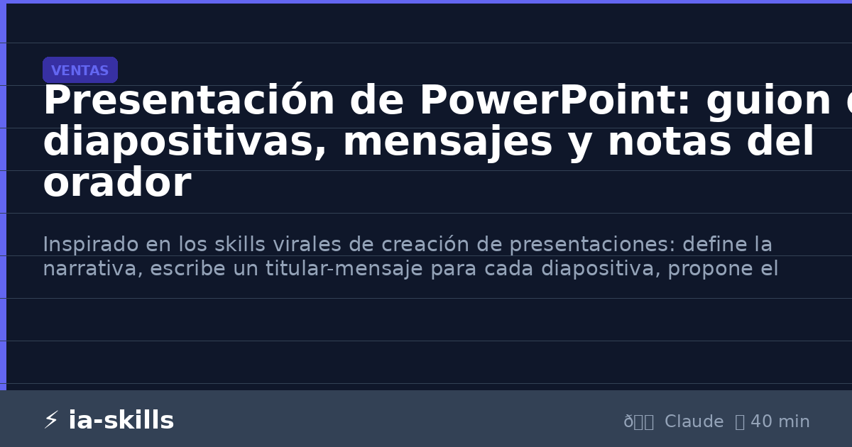 Presentación de PowerPoint: guion de diapositivas, mensajes y notas del ...